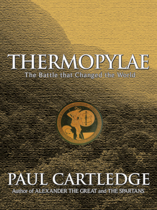 Title details for Thermopylae by Paul Cartledge - Wait list